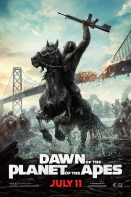 Dawn of the Planet of the Apes รุ่งอรุณแห่งพิภพวานร (2014)